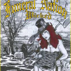 Funeral Nation : Wicked